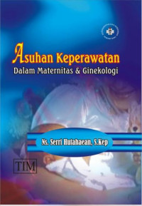 Image of ASUHAN KEPERAWATAN DALAM MATERNITAS  & GINEKOLOGI