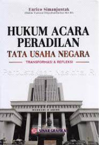 Image of Hukum Acara Peradilan Tata Usaha Negara Transformasi Dan Refleksi