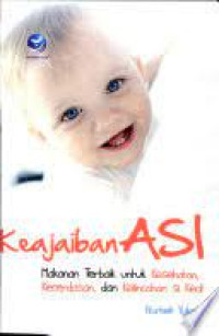 Image of KEAJAIBAN ASI MAKANAN TERBAIK UNTUK KESEHATAN