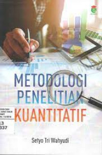 Image of Metodologi Penelitian Kuantitatif