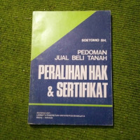 Image of Pedoman Jual Beli Tanah Peralihan Hak dan Sertifikat