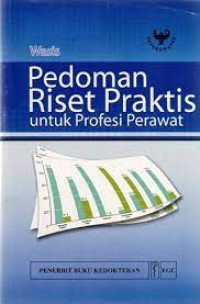 Image of Pedoman Riset Praktis Untuk Profesi Perawat